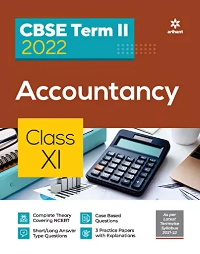 Arihant CBSE Accountancy Term 2 Class 11 for 2022 Exam (Cover Theory and MCQs) 