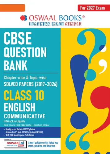 CBSE Class 10 English Communicative Question Bank | Chapter & Topic-wise Solved Papers (2017-2026) | Based on Latest Syllabus (April 2026) | Includes 2026 Papers | | For 2027 Exam