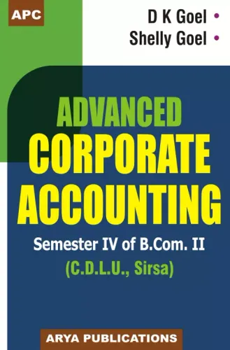 Advanced Corporate Accounting Sem. IV of B.Com. 2 (C.D.L.U., Sirsa)