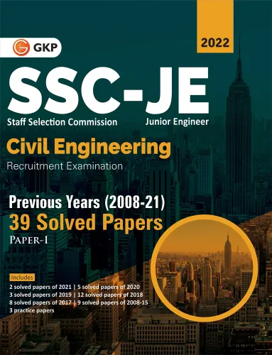 SSC-JE : 2022 Civil Engineering Previous Year (2008-21) 39 Solved Papers (Paper-I) 