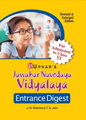 Jawahar Navodaya Vidyalaya Entrance Digest (For Admission to Class VI)