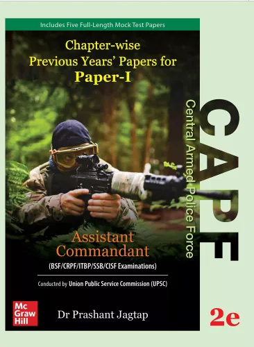 CAPF - Assistant Commandant Exam (Paper-1): Chapter-wise Previous Years' Papers (English | 2nd Edition) | BSF| CRPF | ITBP | SSB | CISF