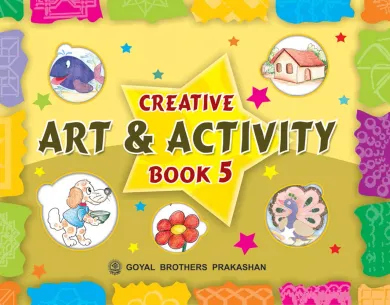 Creative Art and Activity Book 5 