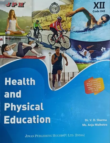 Health & Physical Education Class 12