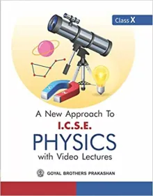 A New Approach To ICSE Physics Part 2 10 Paperback 