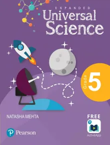 Expanded Universal Science: CBSE Science Book | Class 5| First Edition