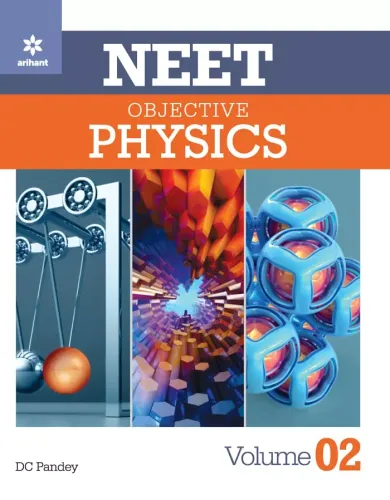 NEET Objective Physics Volume 2