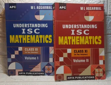 Understanding I.S.C. Mathematics (Vol. I & II) Class 11