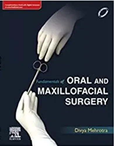 Fundamentals of Oral and Maxillofacial Surgery, 1e