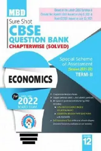 MBD SURE SHOT QUESTION BANK ECONOMICS CLASS 12 (E) TERM-2 (MAR-APR 2022) 