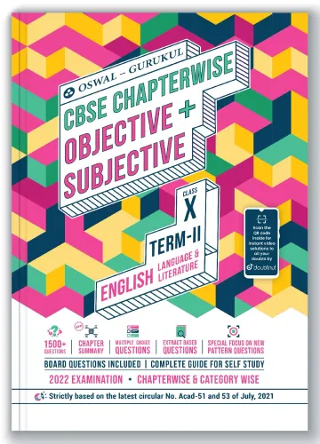 Oswal-Gurukul English Chapterwise Objective & Subjective Guide for CBSE Class 10 Term II Exam 2022 : 1500+ New Pattern MCQs, Extract Based Questions 