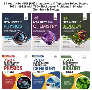 34 Years NTA NEET (UG) Chapterwise & Topicwise Solved Papers (2021 - 1988) with 750+ Blockbuster Problems in Physics, Chemistry & Biology 