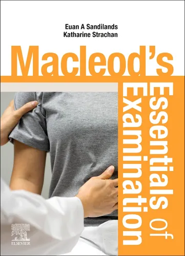 Macleod's Essentials of Examination, 1e