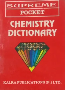Supreme Pocket Chemistry Dictionary