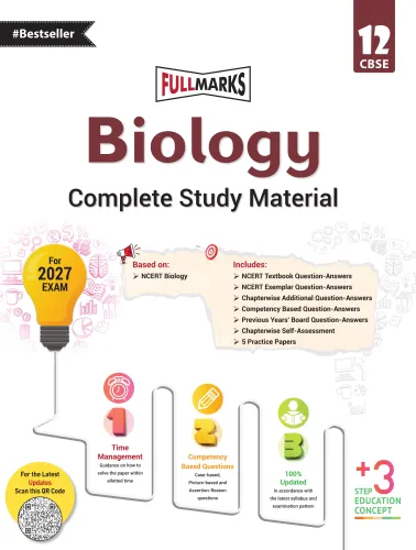 Full Marks Biology Complete Study Material Class 12 | Based on Latest NCERT Textbook Biology and CBSE Syllabus | Includes Chapterwise Summary, Solved Q/A, Practice Papers and More