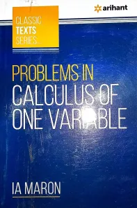 Problems In Calculus of One Variable (Classic Texts Series)