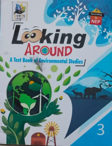 Looking Around A Text  Book of Environmental Studies Class - 3