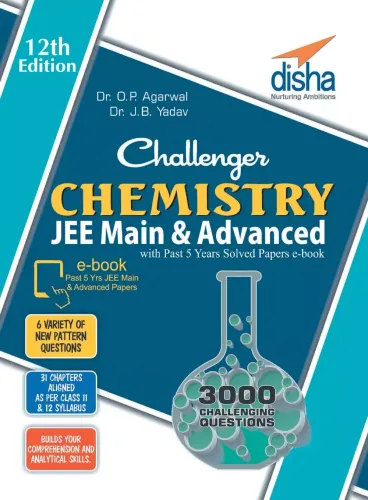 Challenger Chemistry for JEE Main & Advanced with past 5 years Solved Papers eBook