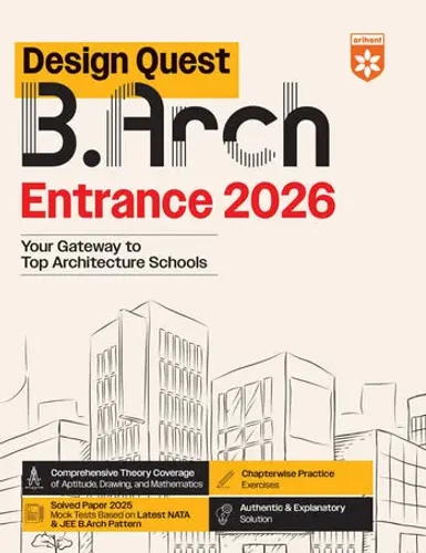 Design Quest B. Arch Entrance Exam 2026 | Solved Paper 2025 | Chapterwise Practice Exercises, Authentic & Explanatory Solution