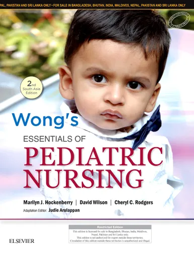 Wong's Essentials of Pediatric Nursing: Second South Asia Edition