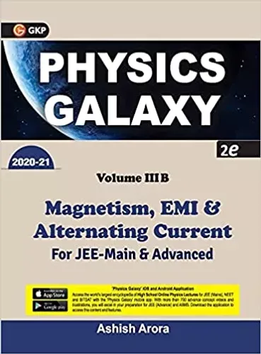 Physics Galaxy 2020-21: Magnetism, EMI & Alternating Current - Vol. 3B