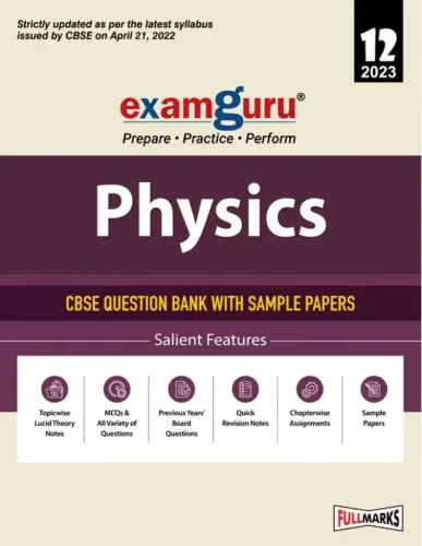 Examguru Physics CBSE Question Bank with Sample Papers for Class 12 for 2023 Exam (Cover Theory and MCQs)