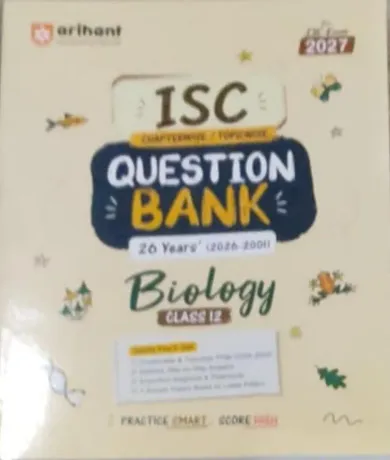 ISC Chapterwise Topicwise Question Bank Biology-12
