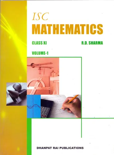 ISC Mathematics Class 11 (Volume-1 and Volume-2) by RD Sharma
