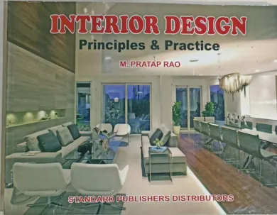 Interior Design: Principles And Practice