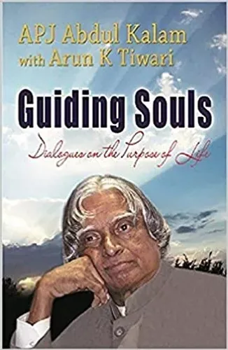 Guiding Souls : Dialogues on the Purpose of Life