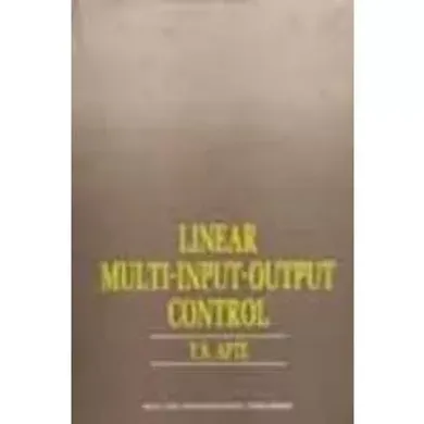 Linear Multi -Input Output Control