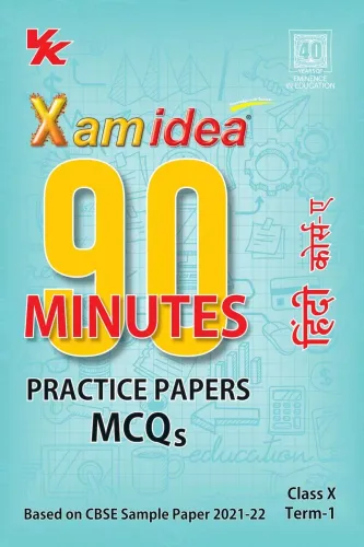 Xam idea 90 Minutes Practice Papers Class 10 Hindi A For Term-I (As Per Latest CBSE Updates)