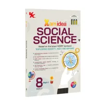 Xam idea  Social Science Class 8 (Part I) – (CBSE 2026-27) | As per latest NCERT ‘Exploring Society: India and Beyond’ | Mind Maps | Solved NCERT | Competency-based MCQs, A-R, Case-based | Self-Assessment | Practice Paper