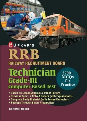 Upkar's Railway Recruitment Board (RRB) Technician Grade III Computer Based Test Book | Latest Syllabus & Paper Pattern | 3700+ Practice MCQs | 2 Previous Year Solved Papers | English Medium