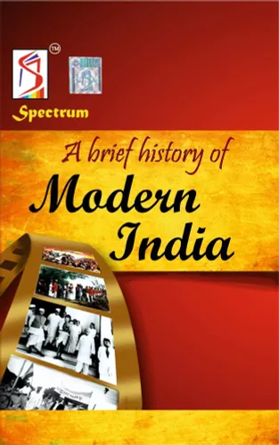 A Brief History Of Modern India