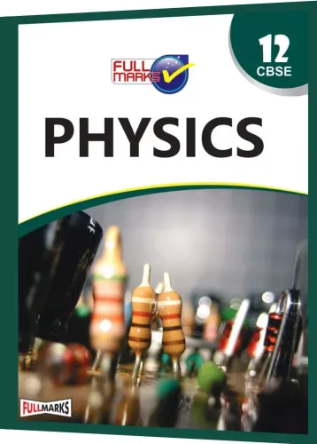 Physics for Class 12 (CBSE)