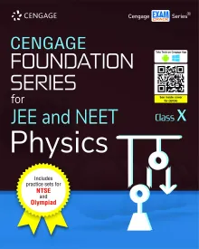 Cengage Foundation Series for JEE and NEET Physics: Class 10