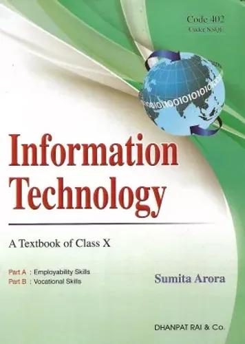 Information Technology : A Textbook of Class 10