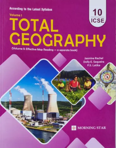 ICSE Total Geography for Class 10 (Latest Syllabus 2022) 