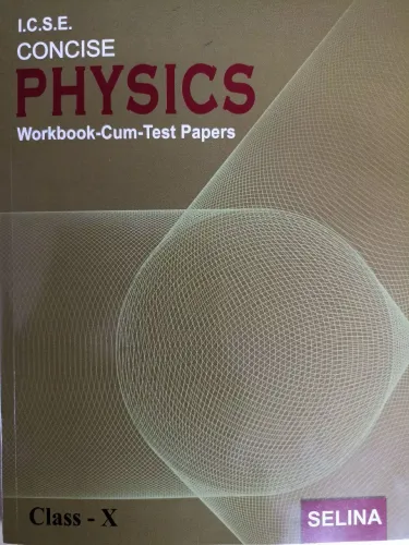 Concise Physics Work Book-10
