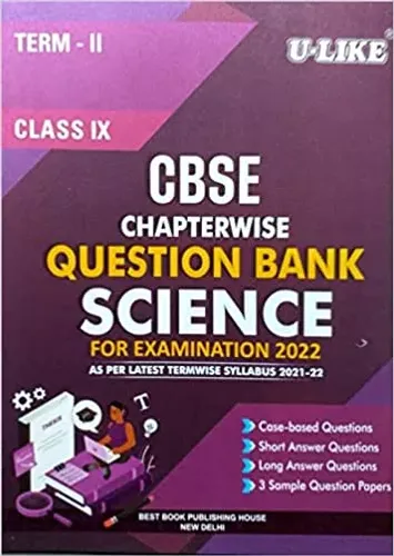  CBSE Term 2 Science Class 9 Chapterwise MCQ Question Bank For 2022 Exams Paperback – 1 January 2022 by U Like (Author)