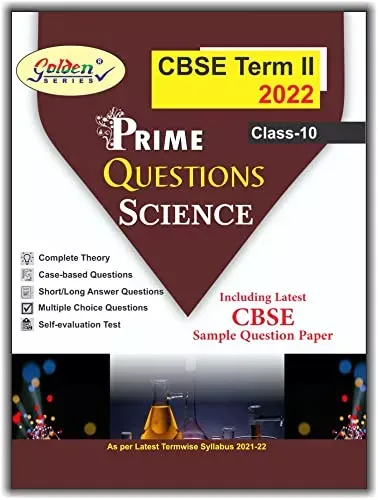 CBSE TERM II 2022 SCIENCE CLASS 10 Chapterwise Question Bank SUBJECTIVE + OBJECTIVE for CBSE 2022 Exams (Term 2)