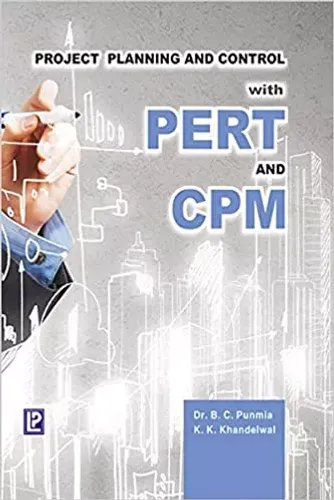 Project Planning and Control with PERT and CPM