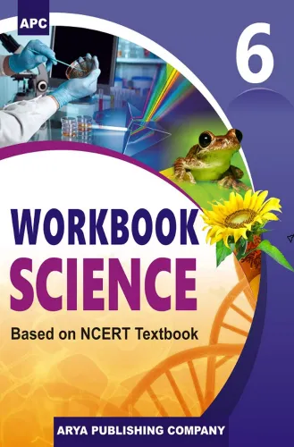 Workbook Science- 6 (Based On Ncert Textbooks) 