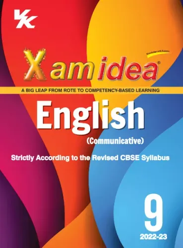 Xam idea English (Communicative) for Class 9 | CBSE Board | Chapterwise Question Bank | 2022-23 Exam