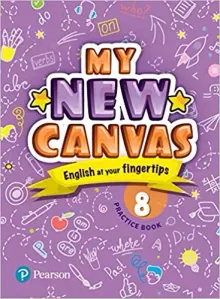 My New Canvas | English Practice book| CBSE and State Boards| Class 8 Paperback 