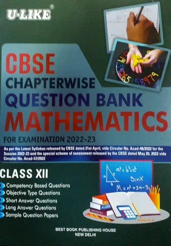 U Like Class 12 CBSE Chapterwise Question Bank Mathematics For CBSE Examination 2022-23 