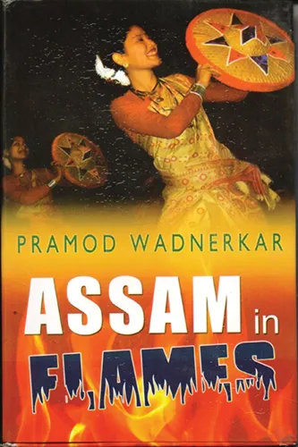 Assam In Flames