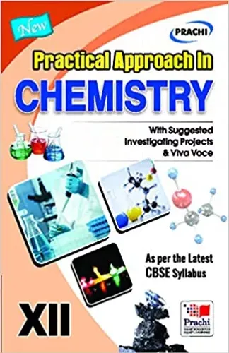 Practical Approach In Chemistry Class-XII