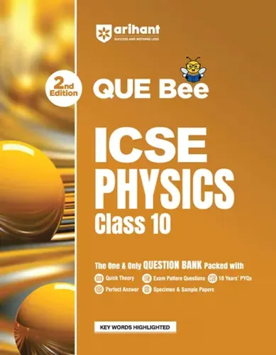 ICSE Physics Class 10 Exam | Quick Theory, Exam Pattern Questions & Sample Papers | As per Latest ICSE Syllabus | Que Bee 2nd Edition